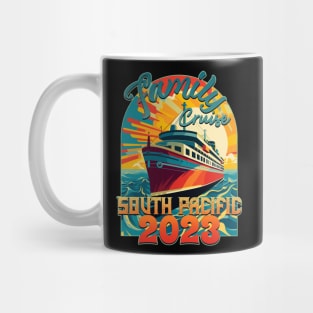 Family Cruise South Pacific 2023 Mug